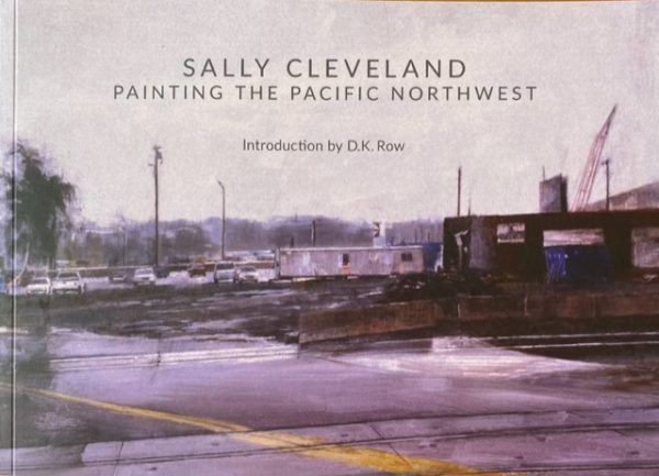 Sally Cleveland Painting the Pacific Northwest book cover